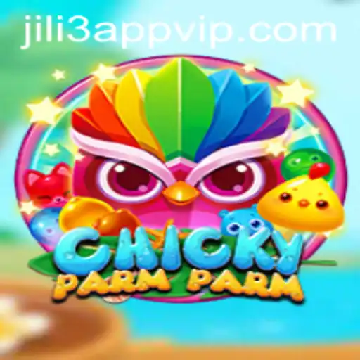 Exploring the Fascinating World of ChickyParmParm on JILI3 App
