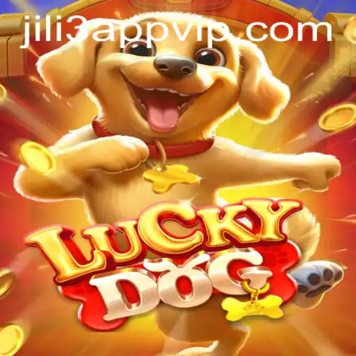 Exploring the Exciting World of LuckyDog and the JILI3 App