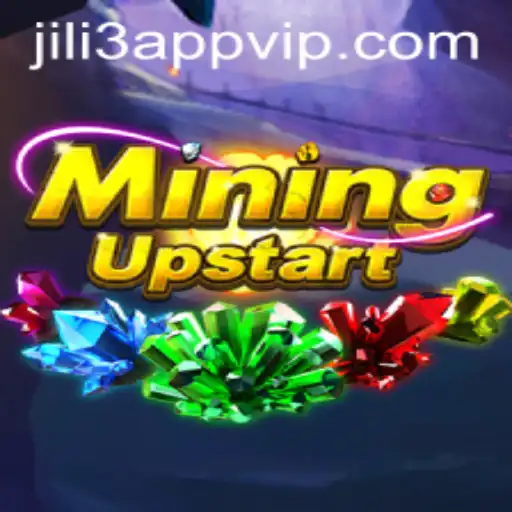 MiningUpstart: A New Era in Digital Gaming with JILI3 App